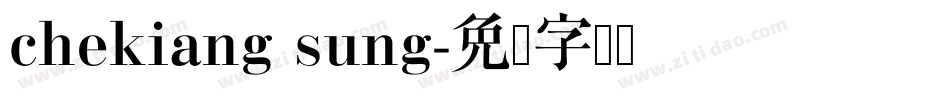 chekiang sung字体转换